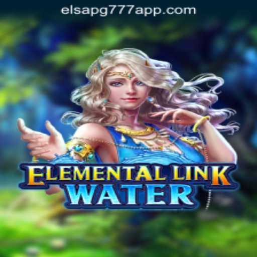 Discover the World of ElementalLinkWater: A Dive into Gameplay and Current Trends
